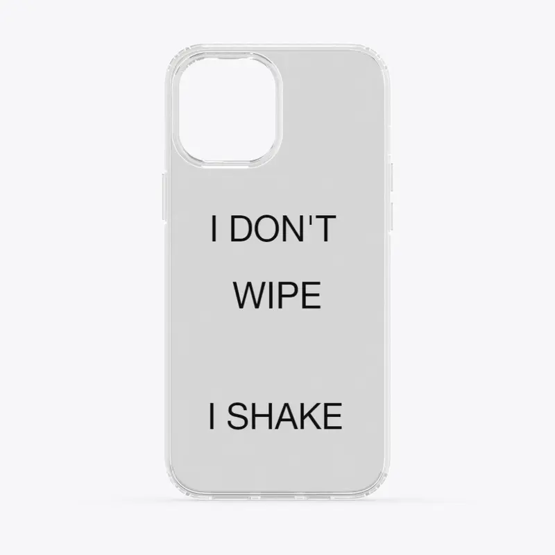 Wipe/shake design